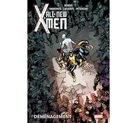 All-new X-Men T02: Déménagement