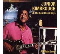 Kimbrough, Junior – All Night Long – CD – Importé – The Orchard