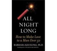 All Night Long by Keesling & Barbara & Ph.D Barbara Keesling (Auteur)
