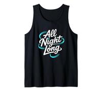 All Night Long. Party Funny Disco Music Citation Design Débardeur