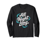 All Night Long. Party Funny Disco Music Citation Design Manche Longue