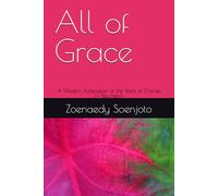 All of Grace: A Modern Adaptation of the Work of Charles H. Spurgeon