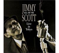 All of me jimmy scott live in tokyo/pochette cartonnee CD