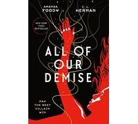 All of Our Demise