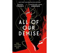 All of Our Demise
