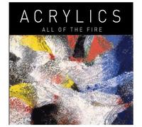 Acrylics All of the Fire (Vinyl)