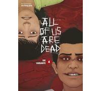 All of us are Dead 04: Der Webtoon-Hit zur coming-of-age-Horror-Serie aus Korea - jetzt auf Netflix!