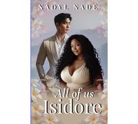 All of us - Isidore: Un mariage arrangé, des secrets enfouis et une voix qui refuse de se taire