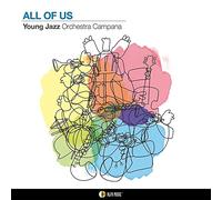 All of Us/Young Jazz Orchestra Campana