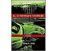 All Of Yesterday's Tomorrows