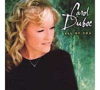 Carol Duboc - All of You