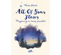All Of Your Flaws - Marta Łabęcka (livre en polonais)