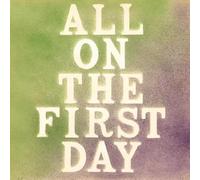 All on the First Day/Limited/CD Inclus