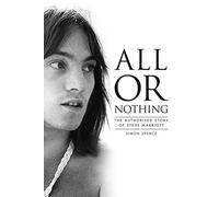 All or Nothing: The Authorized Story of Steve Marriott – Omnibus Press