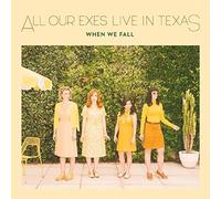 All Our Exes Live In Texas - When We Fall [Vinyl Lp] Australia - Import