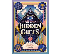 All our Hidden Gifts