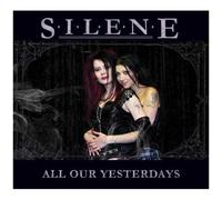 Silene – All Our Yesterdays – Numérique