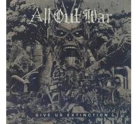 All Out War - Give Us Extinction [Import]