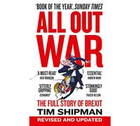 ALL OUT WAR: The Full Story of Brexit
