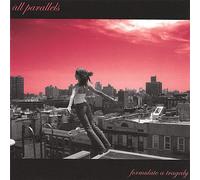 All Parallels - Formulate a Tragedy