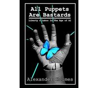 All Puppets Are Bastards: Liberty & Labor In The Age of AI