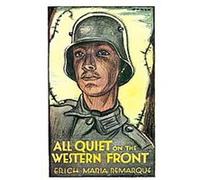 All Quiet on the Western Front Erich Maria Remarque (Auteur)