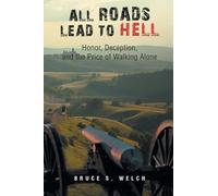 All Roads Lead to Hell: Honor, Deception, and the Price of Walking Alone