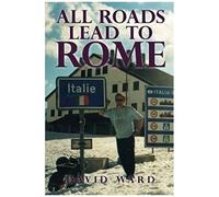 All Roads Lead To Rome