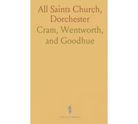 All Saints Church, Dorchester: Architectural plans and design principles for a luminous, roomier parish space