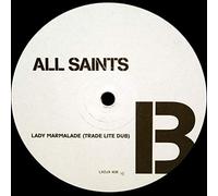 All Saints - Lady Marmalade