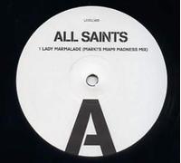 All Saints - Lady Marmalade