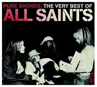 All Saints - Pure Shores: The Very Best of [Import]