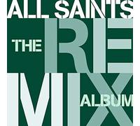 All Saints - The Remix Album
