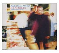 All Seeing - Walk Like a Panther 99