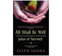All Shall Be Well