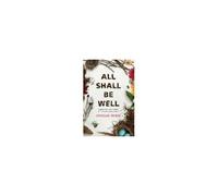 All Shall Be Well