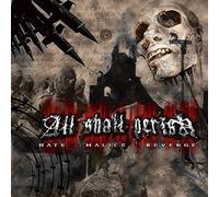 All Shall Perish - Hate, Malice, Revenge