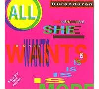 ALL SHE WANTS IS 7" (45) UK EMI 1988 45 MIX B/W I BELIEVE/ALL I NEED TO KNOW MEDLEY (DD11) PIC SLEEVE