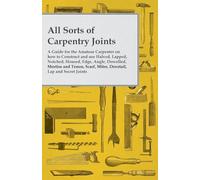 All Sorts of Carpentry Joints