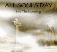 All Soul's Day - Into The Mourning [Import]