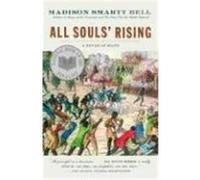 All Souls' Rising: A Novel of Haiti (1)