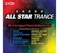 All Star 24 of The Biggest Trance Anthems Ever
