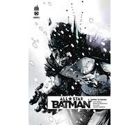 All Star Batman Tome 2 - Les Fins Du Monde