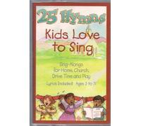 All Star Children's Chorus - 25 Hymns Kids Love to Sing