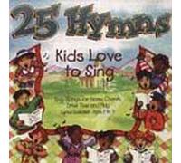 All Star Children's Chorus - 25 Hymns Kids Love to Sing