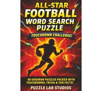 All-Star Football Word Search Puzzle | Touchdown Challenge! |60 Action-Packed Gridiron Puzzles: Large Print Puzzle Book for Adults & Teens • American ... ,Fun Facts! , & Stress Release Activity