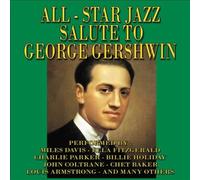 All Star Jazz Salute To George Gershwin (Various Artists) by VARIOUS ARTISTS