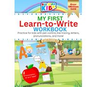 All Star Kid Presents: MY FIRSTt Learn to Write WORKBOOK