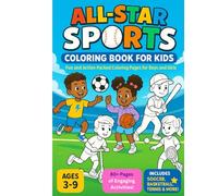 All-Star Sports Coloring Book for Kids Ages 3-9: Fun and Action-Packed Coloring Pages with Soccer, Basketball, Baseball, Football, and More!