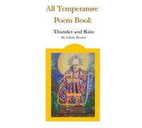 All Temperature Poem Book: Thunder and Rain
